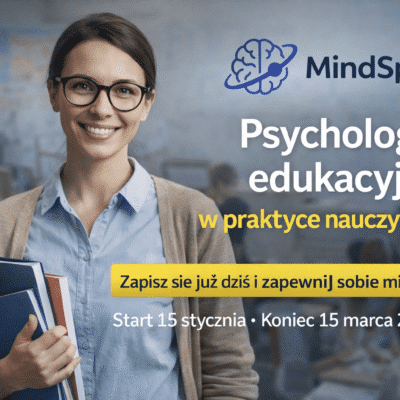 Psychologia edukacyjna w praktyce nauczyciela