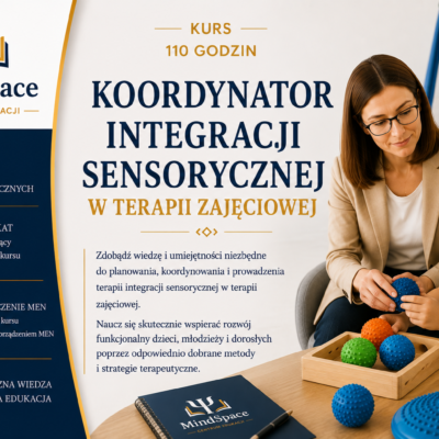 Koordynator Integracji Sensorycznej w terapii zajęciowej