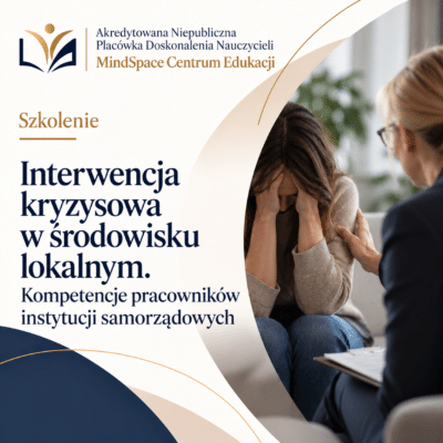 Interwencja kryzysowa w środowisku lokalnym. Kompetencje pracowników instytucji samorządowych